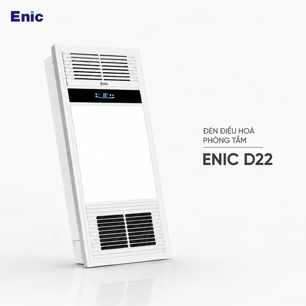 Đèn điều hoà phòng tắm ENIC D22 với hai dải lưới gió và màn hình LED