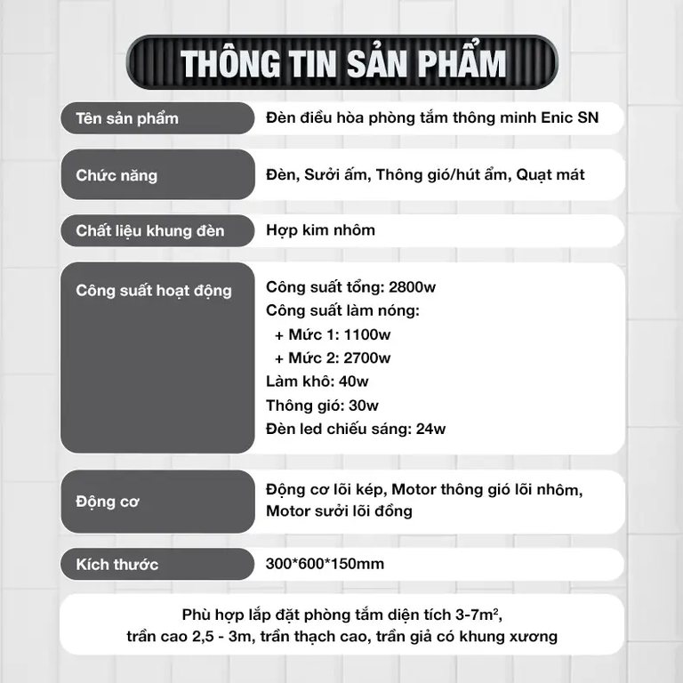 Bảng thông số sản phẩm ENIC SN